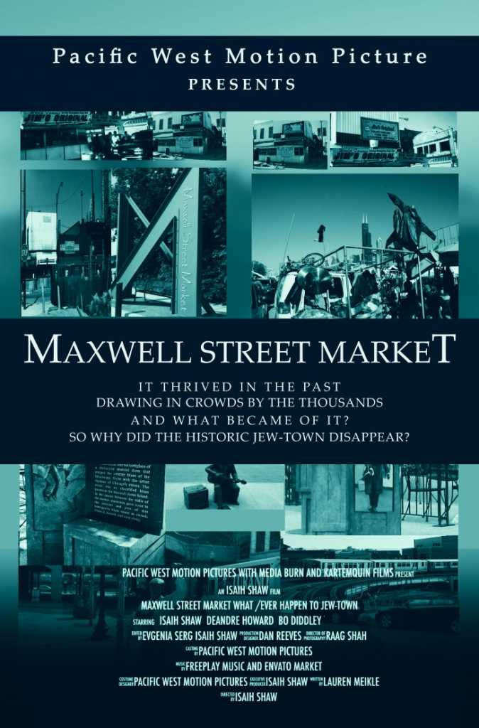 Maxwell Street Market What Ever Happened to Jew-Town