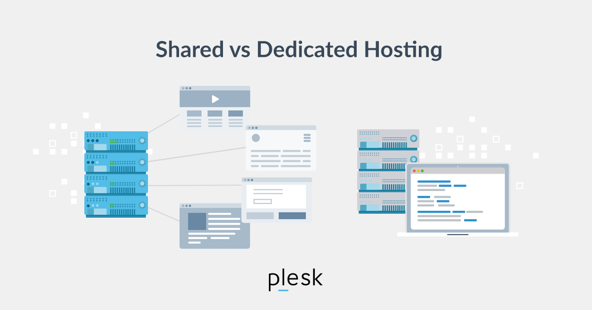 Shared web hosting vs. dedicated web hosting